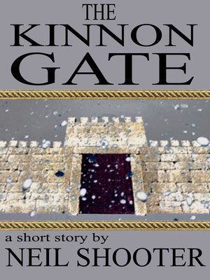 cover image of The Kinnon Gate (A Short Story)